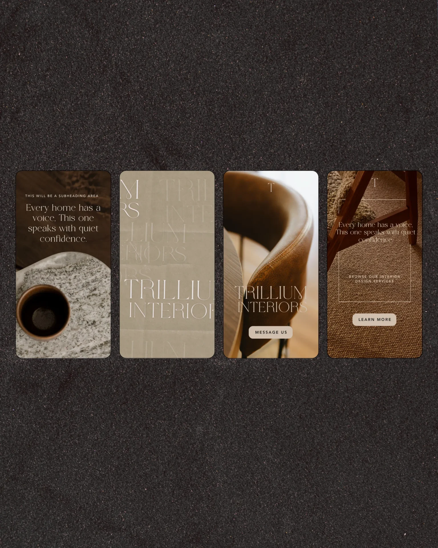 Four vertical promotional cards for an interior design brand displayed in a row on a dark speckled background, each card showing lifestyle imagery and text prompts.